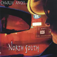 North South by Charlie Angel album reviews, ratings, credits