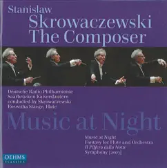 Skrowaczewski: Music at Night by Stanisław Skrowaczewski, Saarbrucken German Radio Philharmonic Orchestra & Roswitha Staege album reviews, ratings, credits