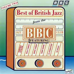 The Best of British Jazz from the BBC Jazz Club, Vol. 2 by Humphrey Lyttelton & Sandy Brown's Jazz Band album reviews, ratings, credits