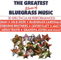The Greatest Stars Of Bluegrass Music by Various Artists & Various Artists album reviews, ratings, credits