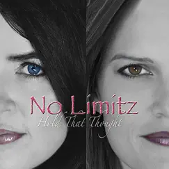 Hold That Thought by No Limitz album reviews, ratings, credits