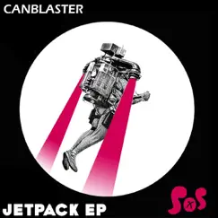 Jetpack EP by Canblaster album reviews, ratings, credits