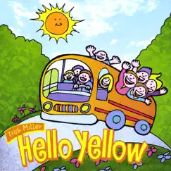 Hello Yellow by Trish Miller album reviews, ratings, credits