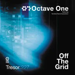Off the Grid (Audio Version) by Octave One featuring Random Noise Generation album reviews, ratings, credits