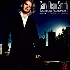 Backbone Sessions # 1 - Single by Gary Dean Smith album reviews, ratings, credits