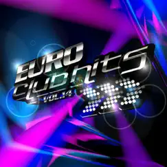 Euro Club Hits, Vol. 14 by Various Artists album reviews, ratings, credits