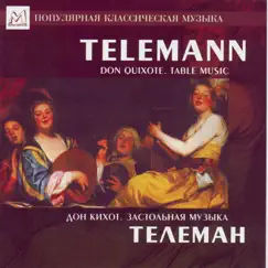 Telemann: Don Quixote. Table Music by Leningrad Chamber Orchestra, Conductor: Lazar Gosman album reviews, ratings, credits