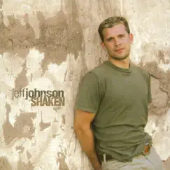 Shaken by Jeff Johnson album reviews, ratings, credits