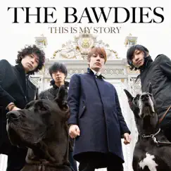 THIS IS MY STORY by THE BAWDIES album reviews, ratings, credits