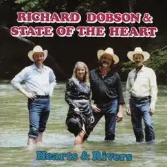 Hearts & Rivers by Richard Dobson & State of the Heart album reviews, ratings, credits