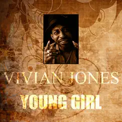 Young Girl - Single by Vivian Jones album reviews, ratings, credits