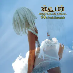 Send Me An Angel (2009 Version) [Re-Recorded] Song Lyrics