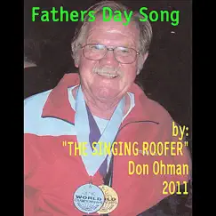 Fathers Day Song (The Singing Roofer) Song Lyrics