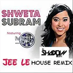 Jee Le (House Remix) (feat. DJ Shadow Dubai, DJ Nds, Blue Remix & MC J.D.) Song Lyrics