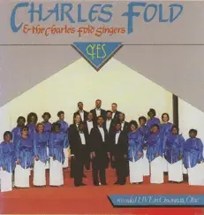 Yes by Charles Fold & The Charles Fold Singers album reviews, ratings, credits