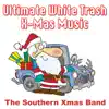 Ultimate White Trash X-Mas Music album lyrics, reviews, download