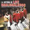 La Historia de los Chalchaleros album lyrics, reviews, download