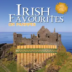 Irish Favourites Part 2 (On Panpipes) by Shane Maguire album reviews, ratings, credits
