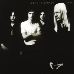 Johnny Winter And by Johnny Winter album reviews, ratings, credits