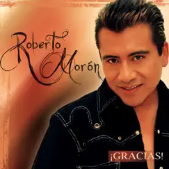 Gracias by Roberto Moron album reviews, ratings, credits