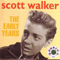 The Early Years by Scott Walker album reviews, ratings, credits