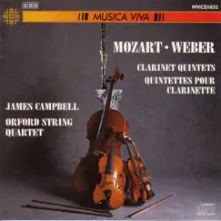 Mozart - Weber: Clarinet Quintets by James Campbell & Orford String Quartet album reviews, ratings, credits