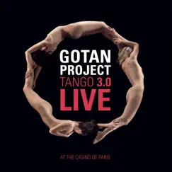 Tango 3.0 (Live) [Bonus Version] by Gotan Project album reviews, ratings, credits