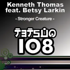 Stronger Creature (Talla 2XLC Remix) Song Lyrics
