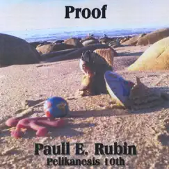 Proof by Paull E. Rubin album reviews, ratings, credits