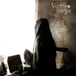 Steps to Vertigo (In Through) Song Lyrics