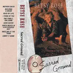 Sacred Ground by Betsy Rose album reviews, ratings, credits