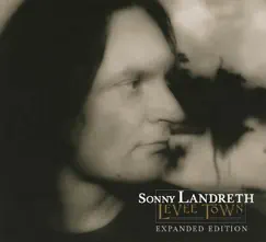 Levee Town (Expanded Edition) by Sonny Landreth album reviews, ratings, credits