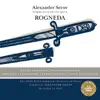 Serov: Rogneda - Fragments from the Opera (,Re-mastered) album lyrics, reviews, download