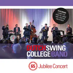 Jubilee Concert (feat. Freek de Jonge, Mrs. Einstein, Laura Fygi & Dim Kesber) by Dutch Swing College Band album reviews, ratings, credits