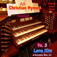 All Christian Hymns - Vol. 3 by Lana Kim album reviews, ratings, credits