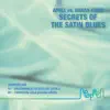 Secrets Of The Satin Blues - Single album lyrics, reviews, download