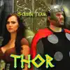 Thor Fan Song (Movie Soundtrack Parody of More by Usher) - Single album lyrics, reviews, download