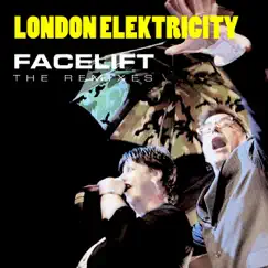Facelift (The Remixes) by London Elektricity album reviews, ratings, credits