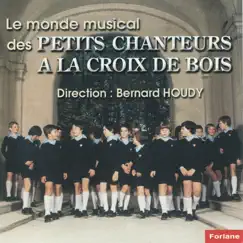 Le monde musical des petits chanteurs à la croix de bois by Les Petits Chanteurs à la Croix de Bois album reviews, ratings, credits