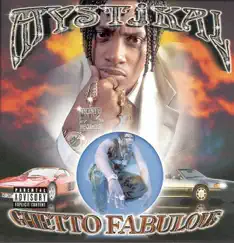 Ghetto Fabulous by Mystikal album reviews, ratings, credits