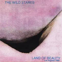 Land of Beauty by The Wild Stares album reviews, ratings, credits