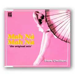 Mah na mah na (original 7' mix) Song Lyrics