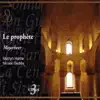 Le Prophete: [Coronation March] [Act Four] song lyrics