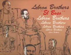 El Boso by The Lebron Brothers album reviews, ratings, credits
