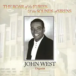 The Roar of the Furies & the Sounds of Sirens by John West album reviews, ratings, credits