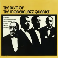 The Best of the Modern Jazz Quartet by The Modern Jazz Quartet album reviews, ratings, credits