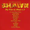 John Valentine presents 'Shawn' My Kind of Music' v. 3 album lyrics, reviews, download