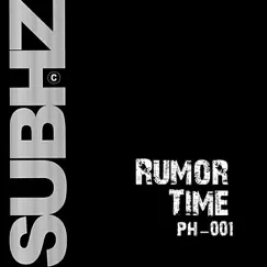 Time (Original House Mix) - Single by Rumor album reviews, ratings, credits