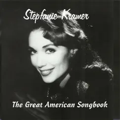 The Great American Songbook by Stepfanie Kramer album reviews, ratings, credits