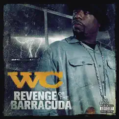 Revenge of the Barracuda (Bonus Track Version) by WC album reviews, ratings, credits